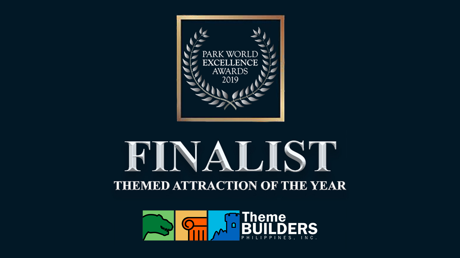 Park World Excellence Awards 2019 Finalist Themebuilders Philippines